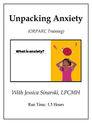 cover image of Unpacking Anxiety (Video)